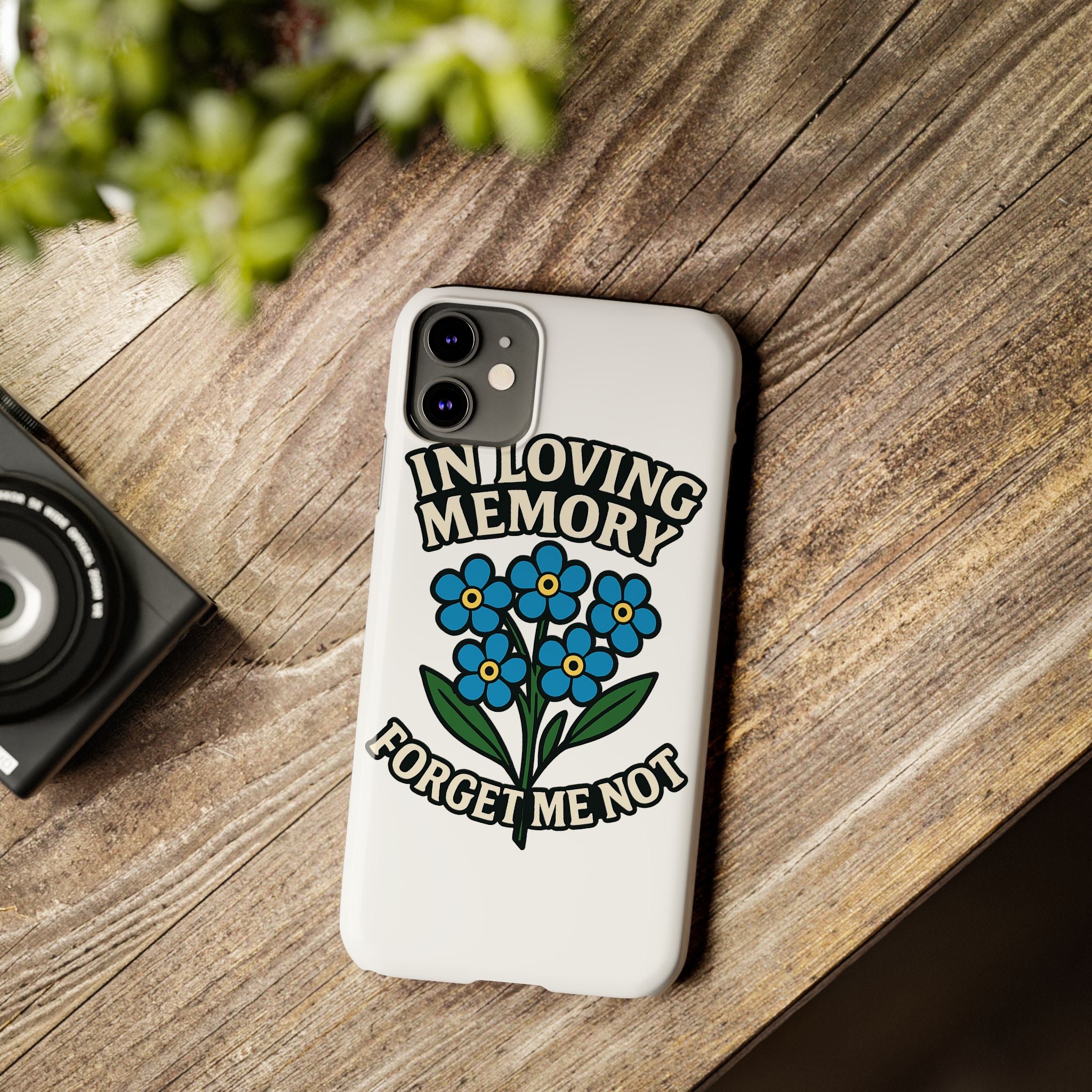 In Loving Memory Phone Case Forget Me Not Flowers Memorial Gift Remembrance Sympathy Tribute Case Bereavement Gift Loss of Mom