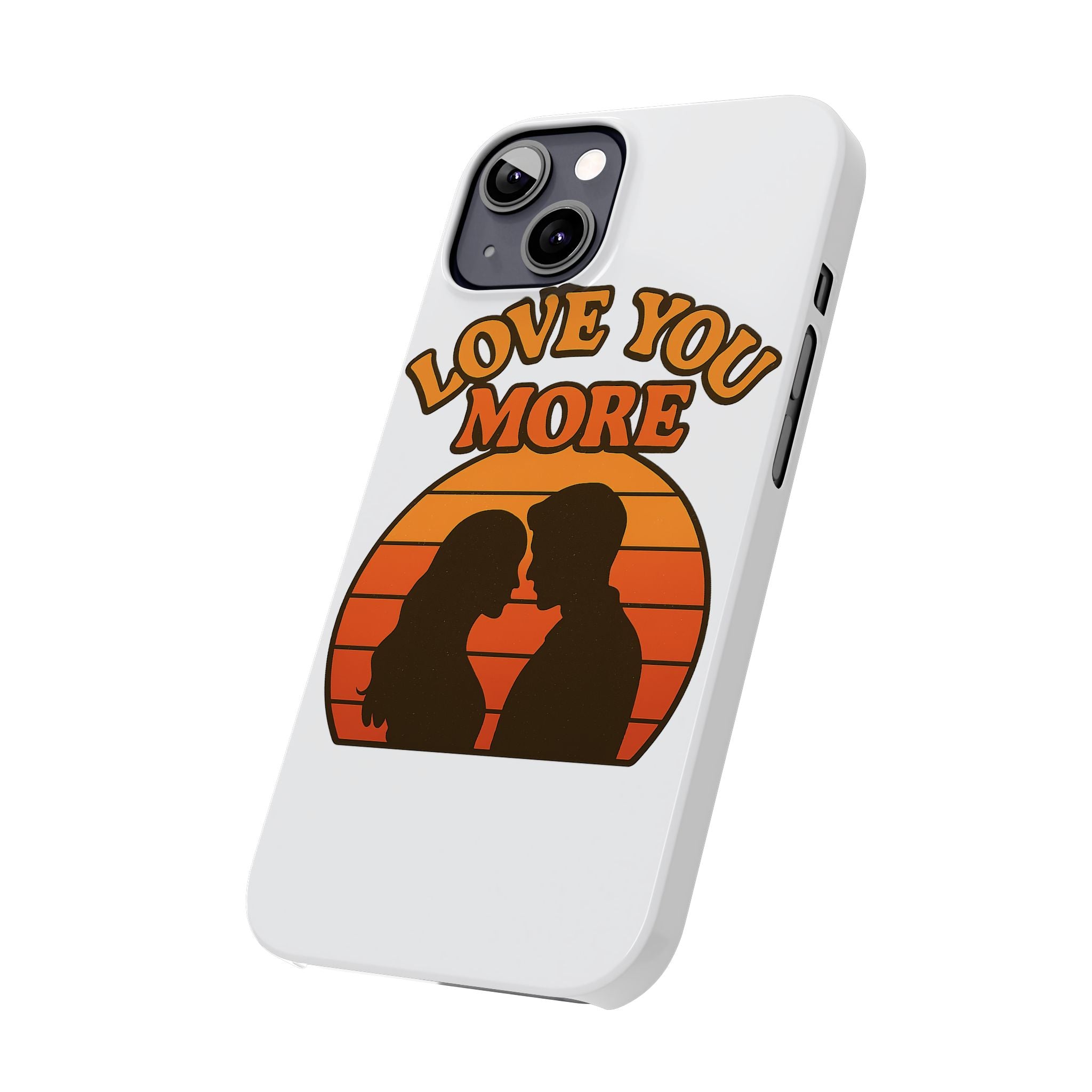 Love You More Phone Case Retro Sunset 70s Vintage Romantic Groovy Aesthetic Cute Couple Gift for Girlfriend Wife Anniversary