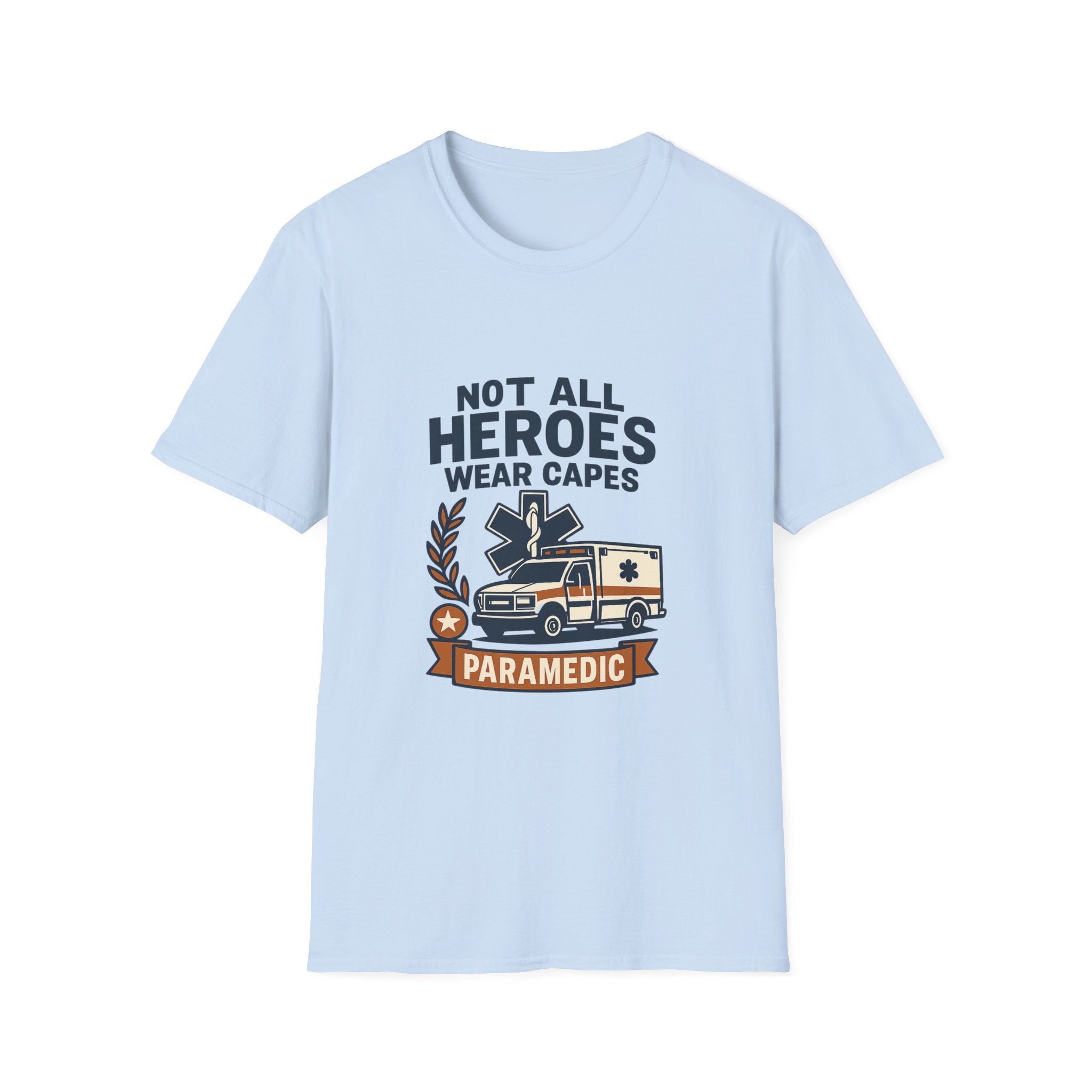 Not All Heroes Wear Capes Paramedic Shirt, EMS Appreciation Gift, Star of Life EMT Tshirt, Ambulance Driver Hero Shirt