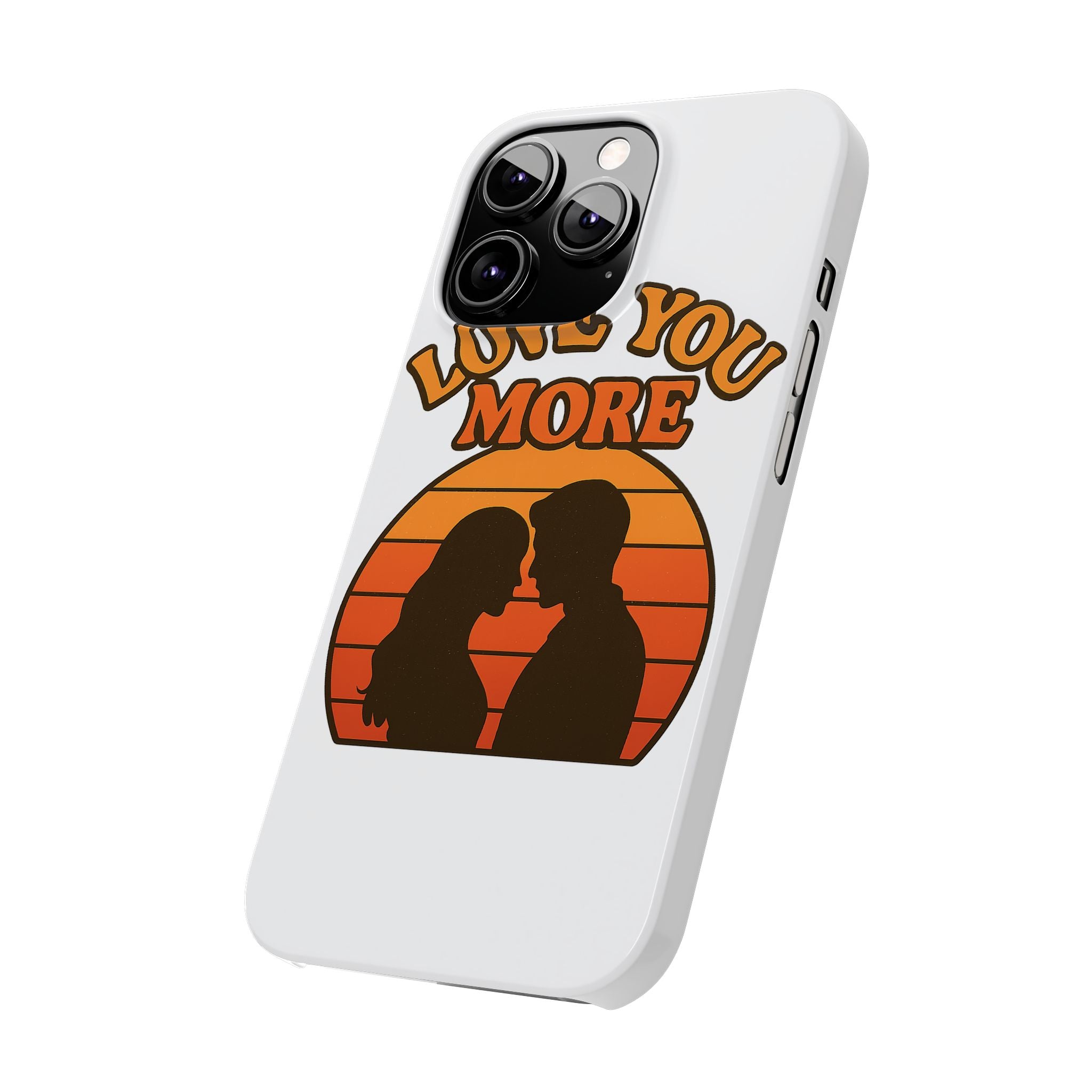 Love You More Phone Case Retro Sunset 70s Vintage Romantic Groovy Aesthetic Cute Couple Gift for Girlfriend Wife Anniversary
