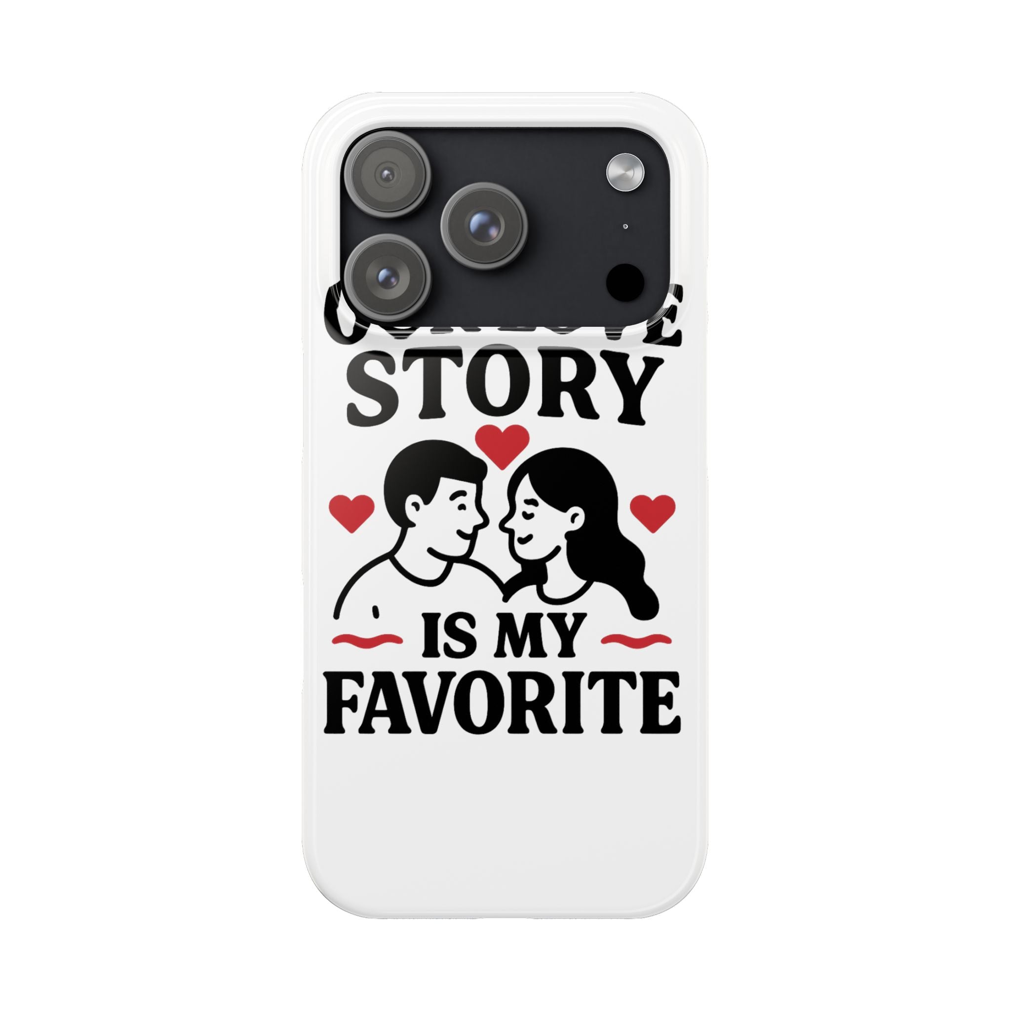 Love Story Phone Case Anniversary Gift for Wife Girlfriend Romantic Quote Couple iPhone Samsung Case Valentine's Day Gift