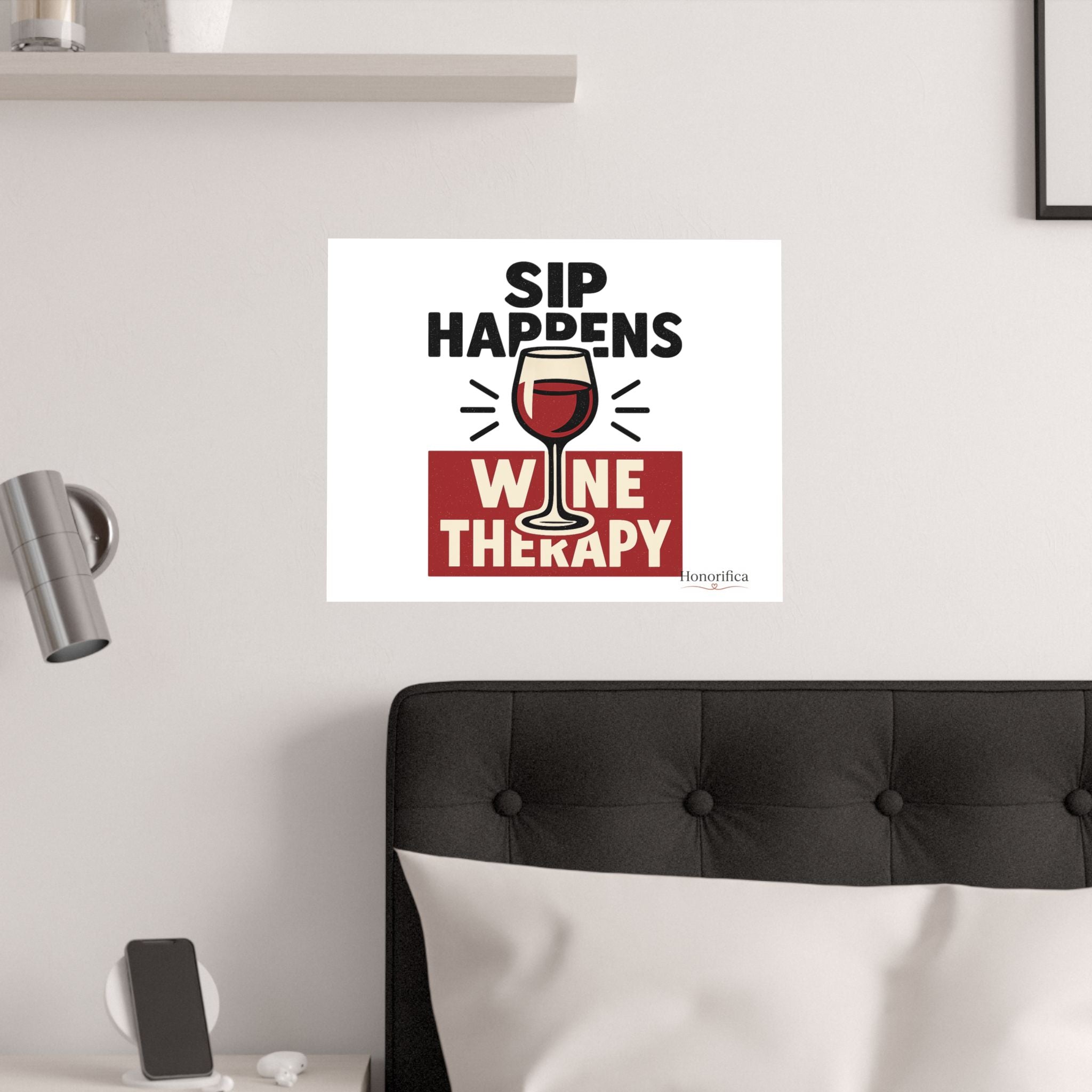 Sip Happens Wine Therapy Poster, Funny Wine Wall Art, Wine Lover Gift, Housewarming Gift for Women, Wine Decor Kitchen Bar Art