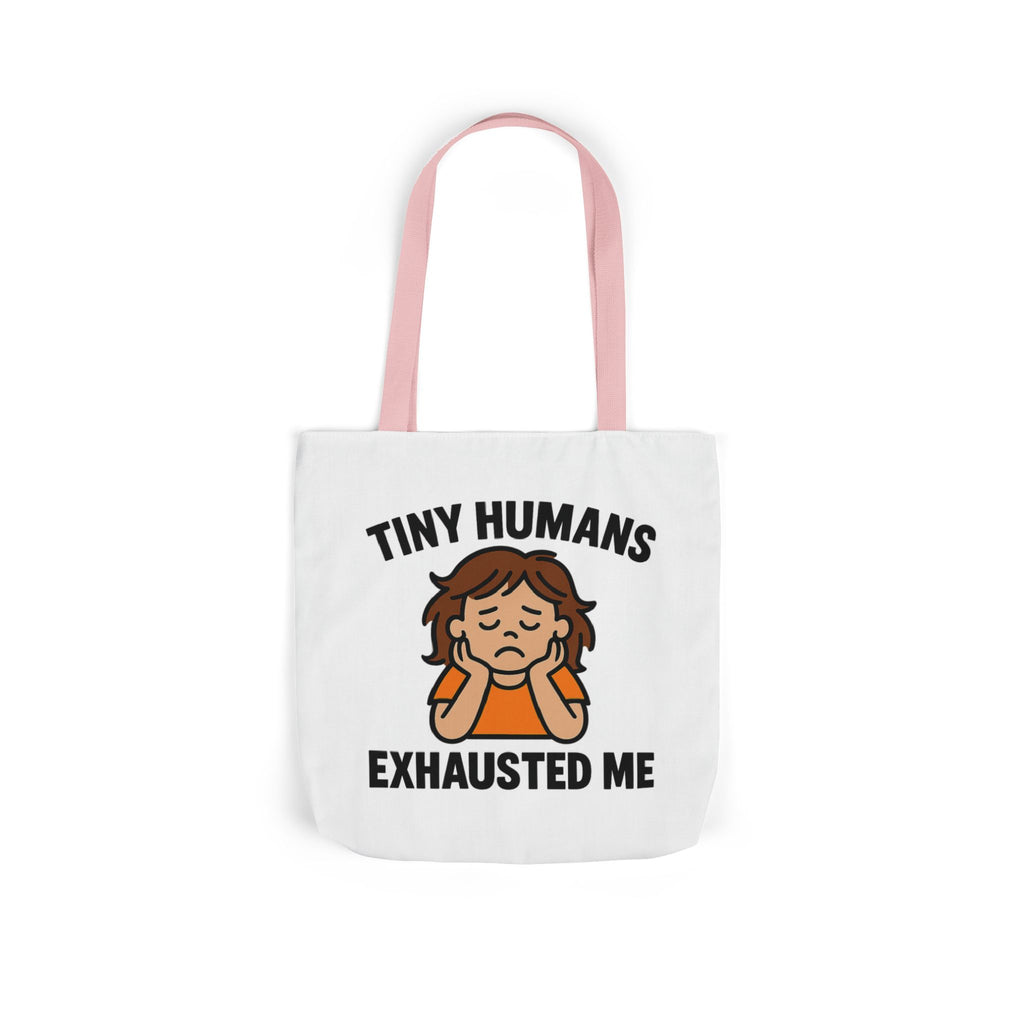 Tiny Humans Exhausted Me Tote Bag, Funny Mom Tote, Tired Parent Gift, Daycare Teacher Bag, Toddler Mom Canvas Tote