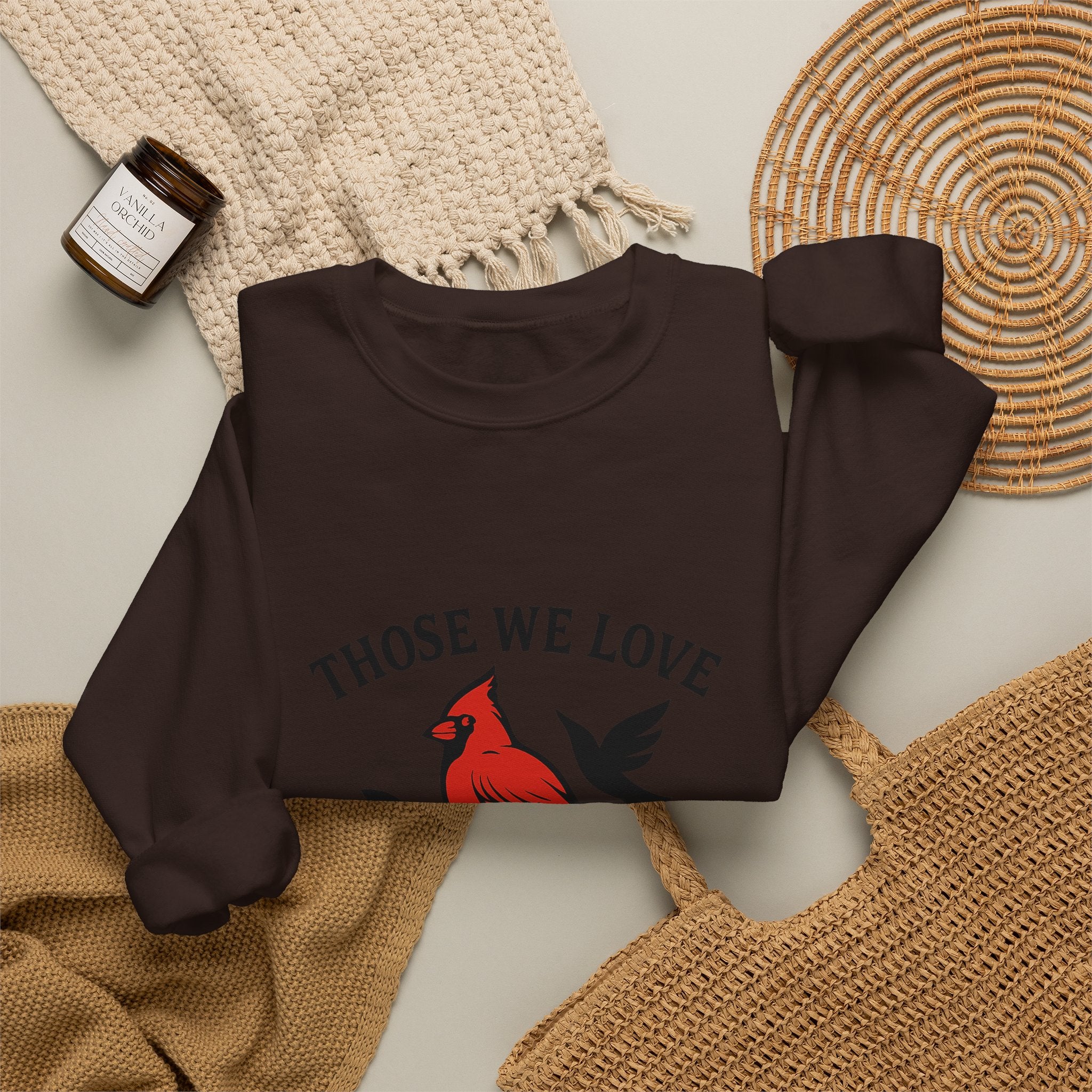 Cardinal Memorial Sweatshirt Loss of Loved One Grief Gift Sympathy Sweatshirt Those We Love Don't Go Away Remembrance Shirt