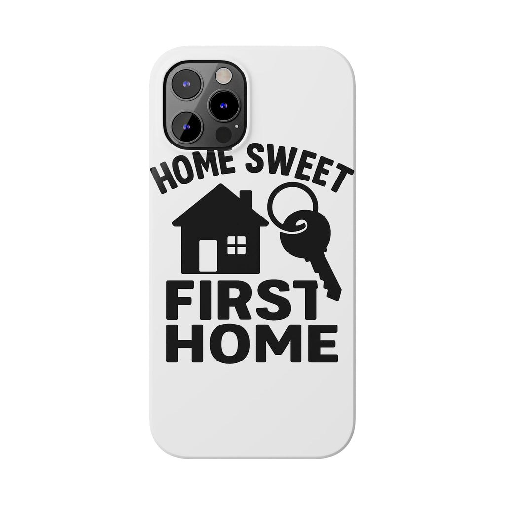 First Home Phone Case New Homeowner Gift Housewarming Present House Keys Milestone Typography Home Sweet First Home Decor