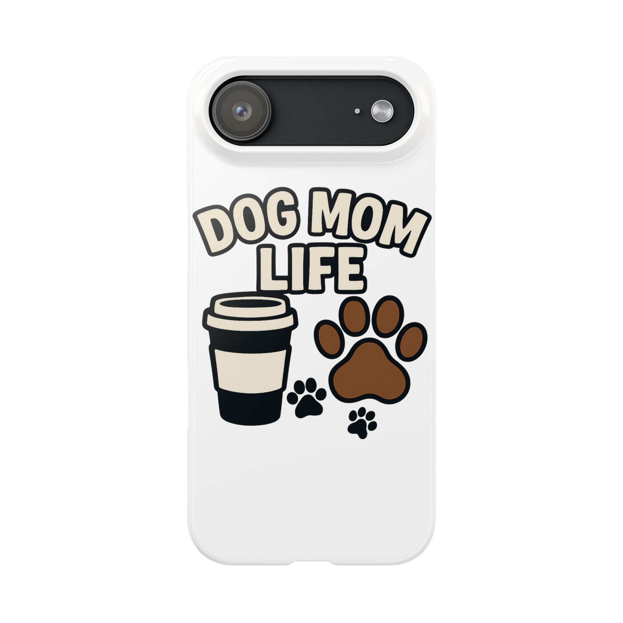 Dog Mom Life Phone Case, Coffee & Paws Illustrated Design, Gift for Dog Lover, Pet Parent Phone Case, Dog Owner Gift