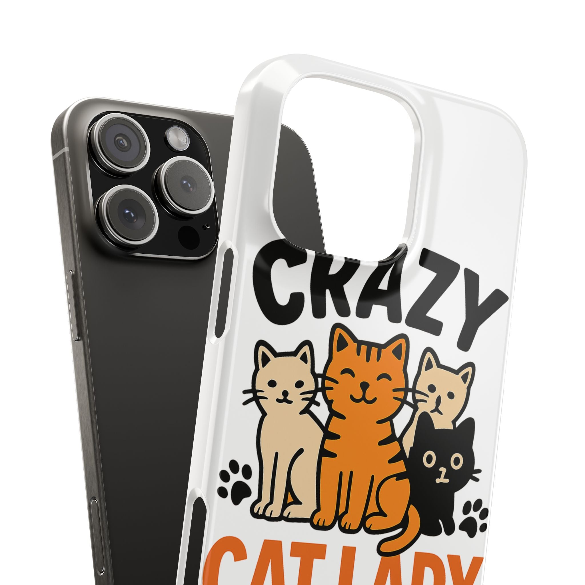 Crazy Cat Lady Phone Case, Funny Cat Lover Gift, Cat Mom Phone Case, Cat Lady Birthday Gift, Cute Cat Phone Case for Women