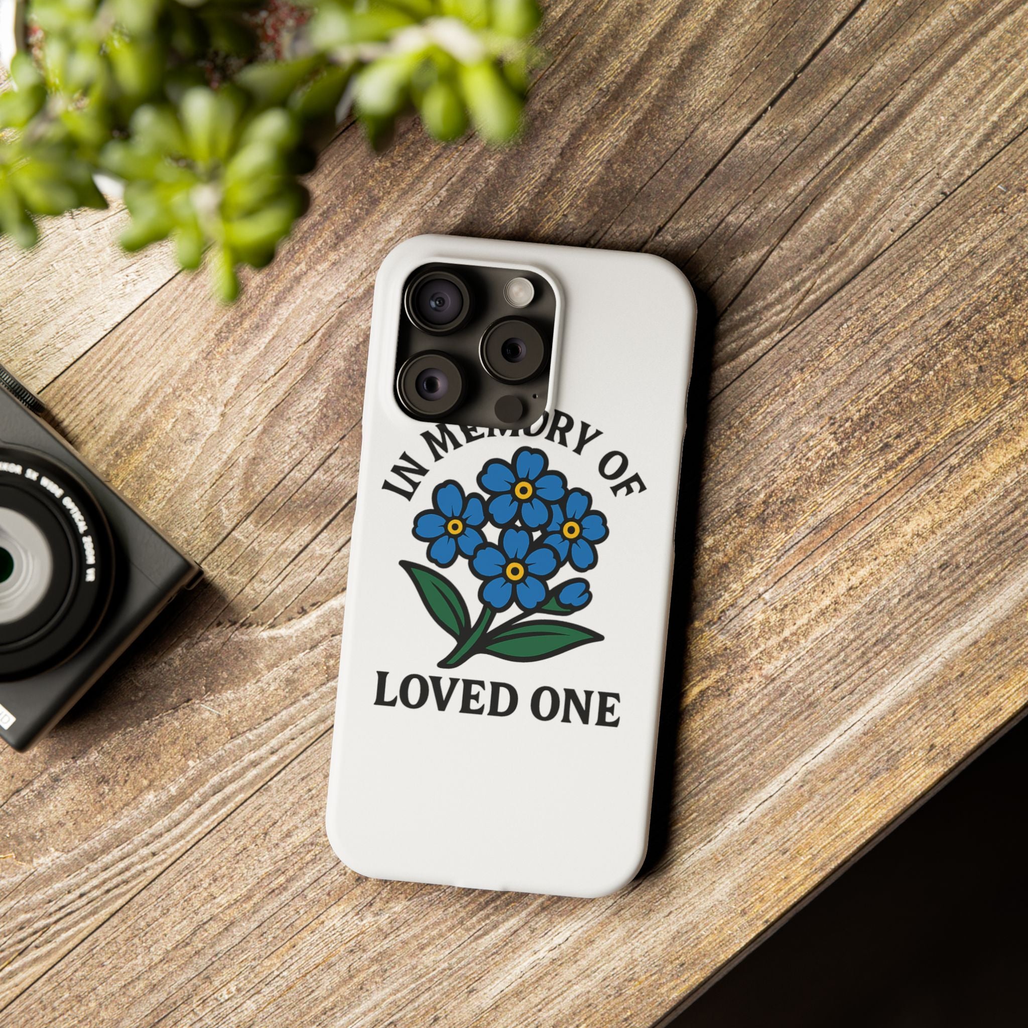Forget Me Not Phone Case Memorial Gift Floral Remembrance Case Sympathy Gift In Memory Of Loved One Loss of Mom Dad Friend