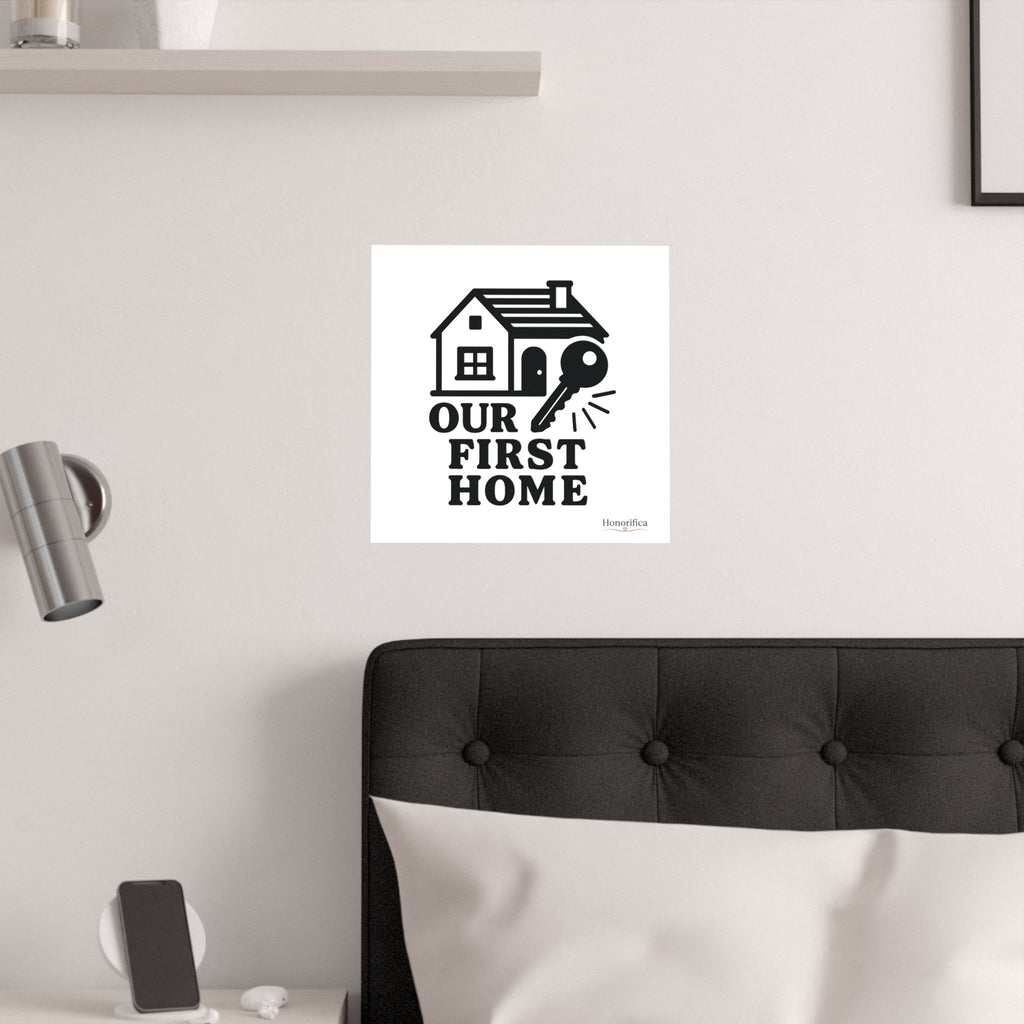 First Home Poster, Our First Home Gift, Housewarming Gift New Homeowner, First Time Home Buyer Gift, New House Decor Milestone