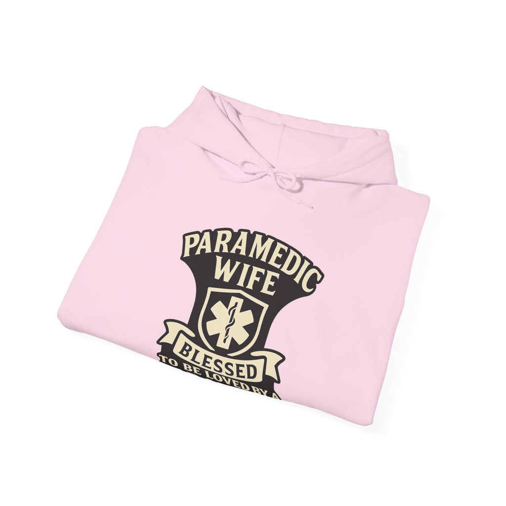 Paramedic Wife Hoodie, Blessed to Be Loved By a Paramedic Sweatshirt, EMS Girlfriend Gift, First Responder Partner Support Apparel