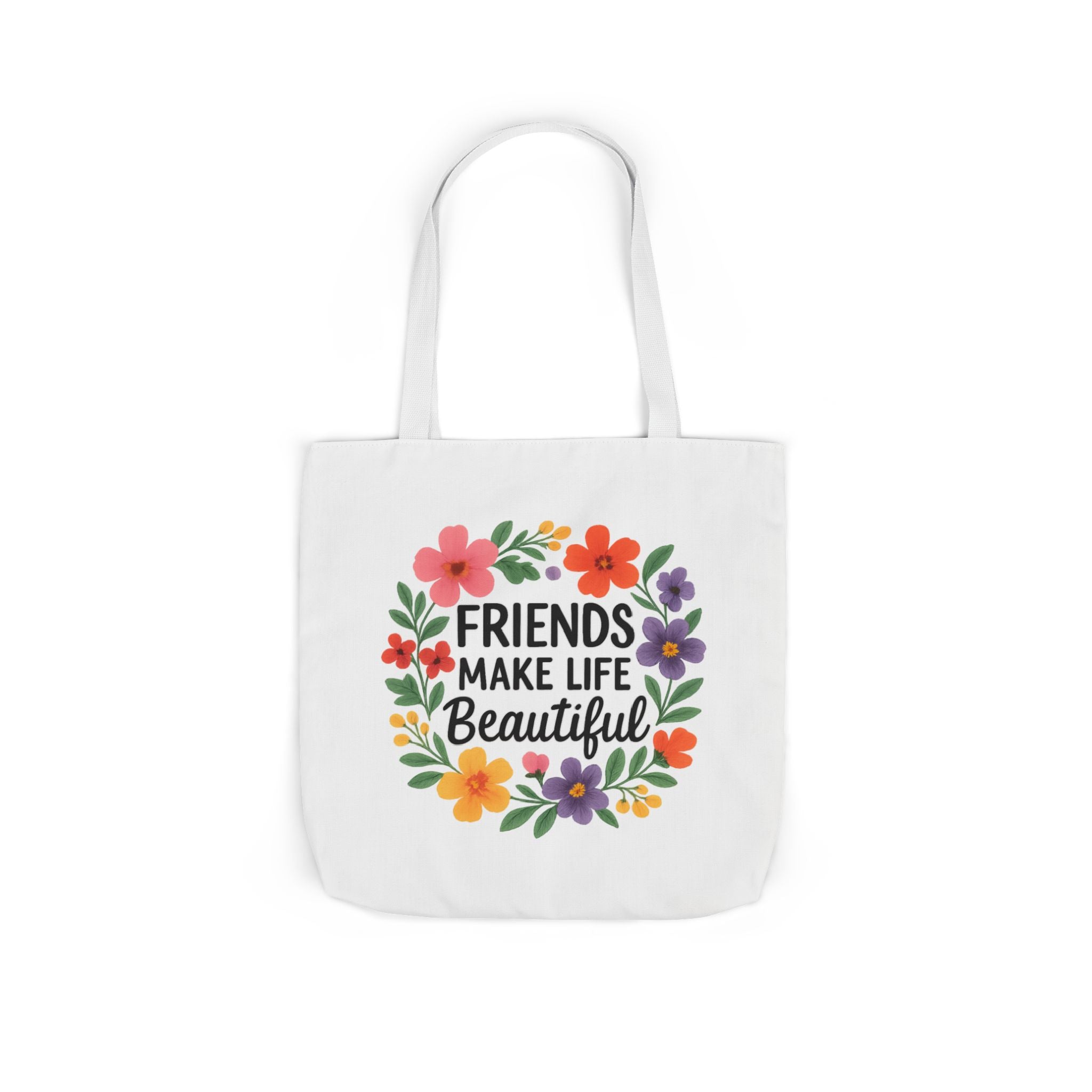 Friends Make Life Beautiful Tote Bag Gift for Best Friend Appreciation Watercolor Floral Thank You Friendship Quote Canvas Bag