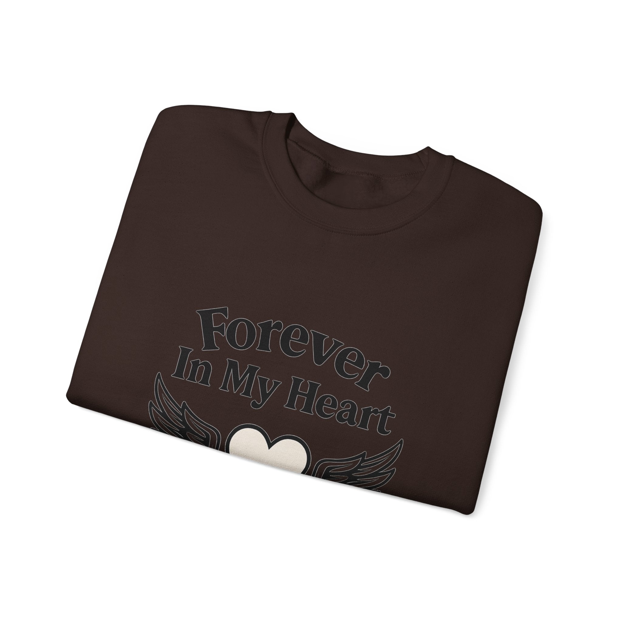 Forever In My Heart Memorial Sweatshirt Angel Wings Sympathy Gift Remembrance Clothing Loss of Loved One Grief Support Comfort