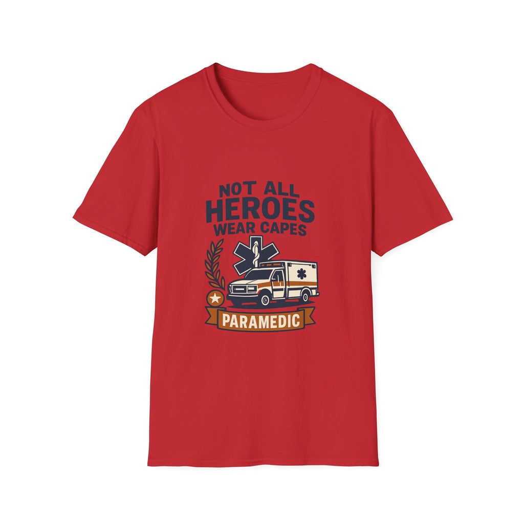 Not All Heroes Wear Capes Paramedic Shirt, EMS Appreciation Gift, Star of Life EMT Tshirt, Ambulance Driver Hero Shirt