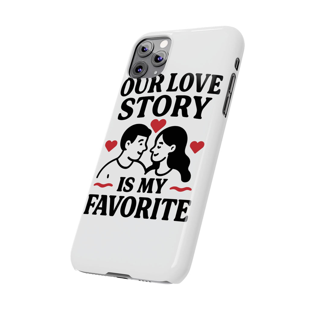 Love Story Phone Case Anniversary Gift for Wife Girlfriend Romantic Quote Couple iPhone Samsung Case Valentine's Day Gift