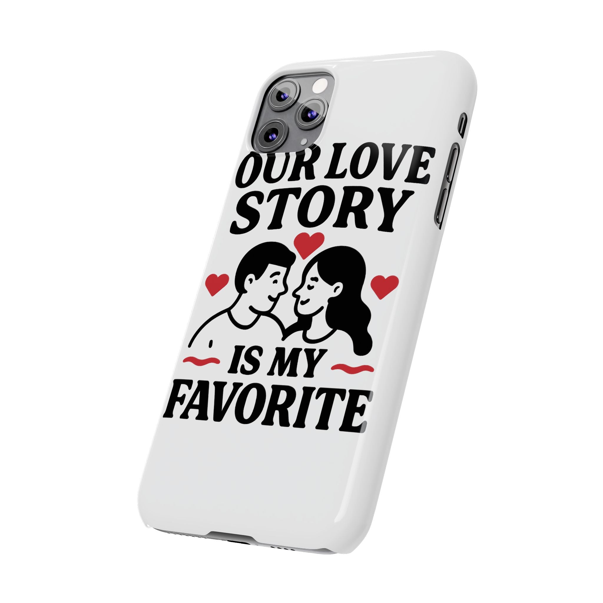 Love Story Phone Case Anniversary Gift for Wife Girlfriend Romantic Quote Couple iPhone Samsung Case Valentine's Day Gift