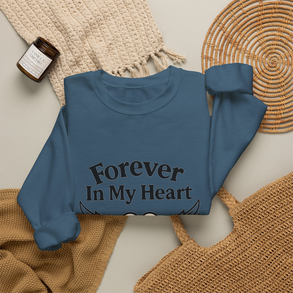 Forever In My Heart Memorial Sweatshirt Angel Wings Sympathy Gift Remembrance Clothing Loss of Loved One Grief Support Comfort