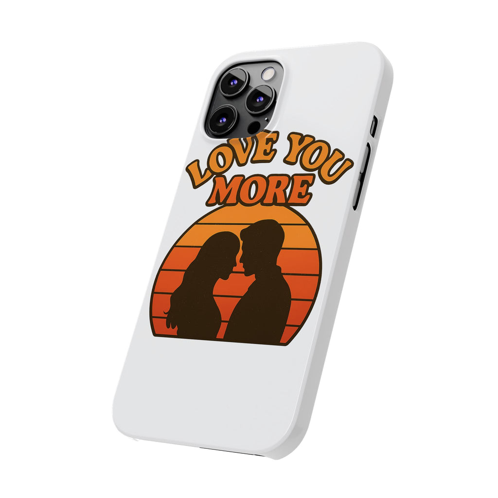 Love You More Phone Case Retro Sunset 70s Vintage Romantic Groovy Aesthetic Cute Couple Gift for Girlfriend Wife Anniversary