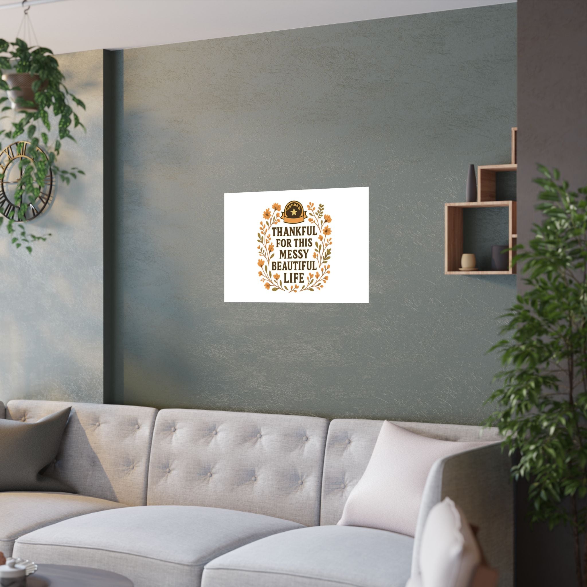 Thankful For This Messy Beautiful Life Poster, Gratitude Wall Art, Wildflower Print, Housewarming Gift, Earth Tone Home Decor