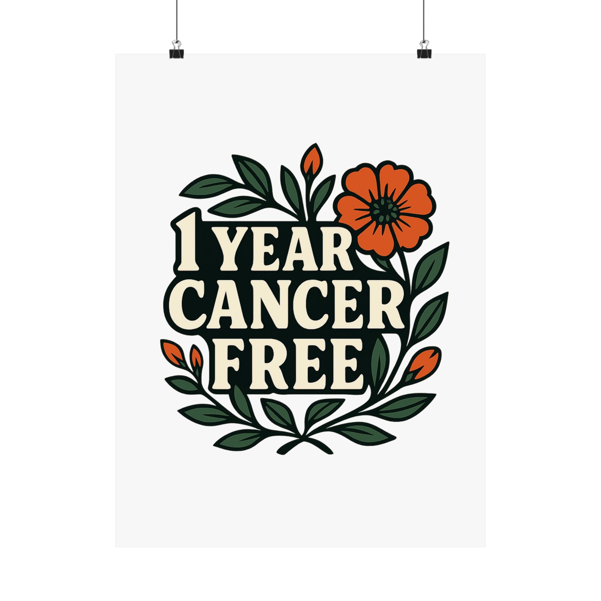 1 Year Cancer Free Poster, Botanical Growth Anniversary Gift, Cancer Survivor Milestone Wall Art, Hope & Healing Decor
