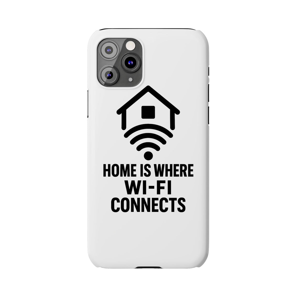 Home Is Where WiFi Connects Phone Case Funny Millennial Gift Tech Lover Housewarming Present Modern Minimalist Humor Gift