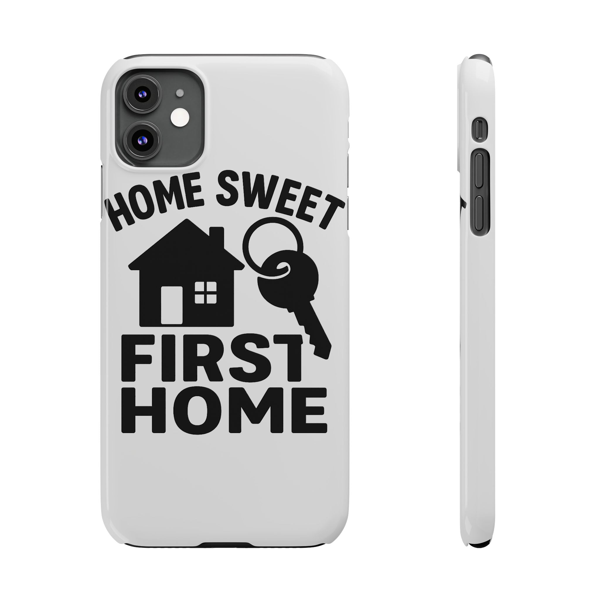 First Home Phone Case New Homeowner Gift Housewarming Present House Keys Milestone Typography Home Sweet First Home Decor