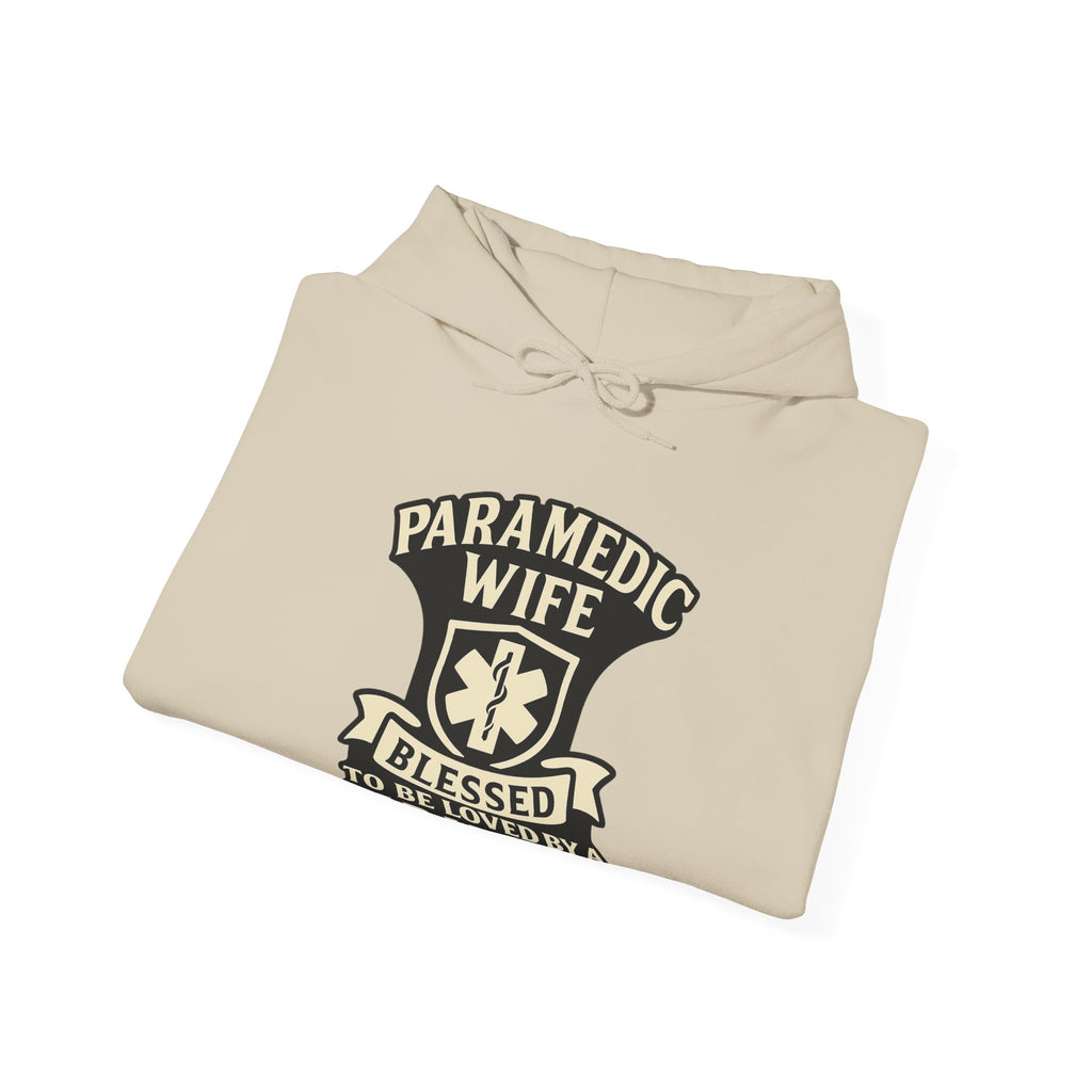 Paramedic Wife Hoodie, Blessed to Be Loved By a Paramedic Sweatshirt, EMS Girlfriend Gift, First Responder Partner Support Apparel