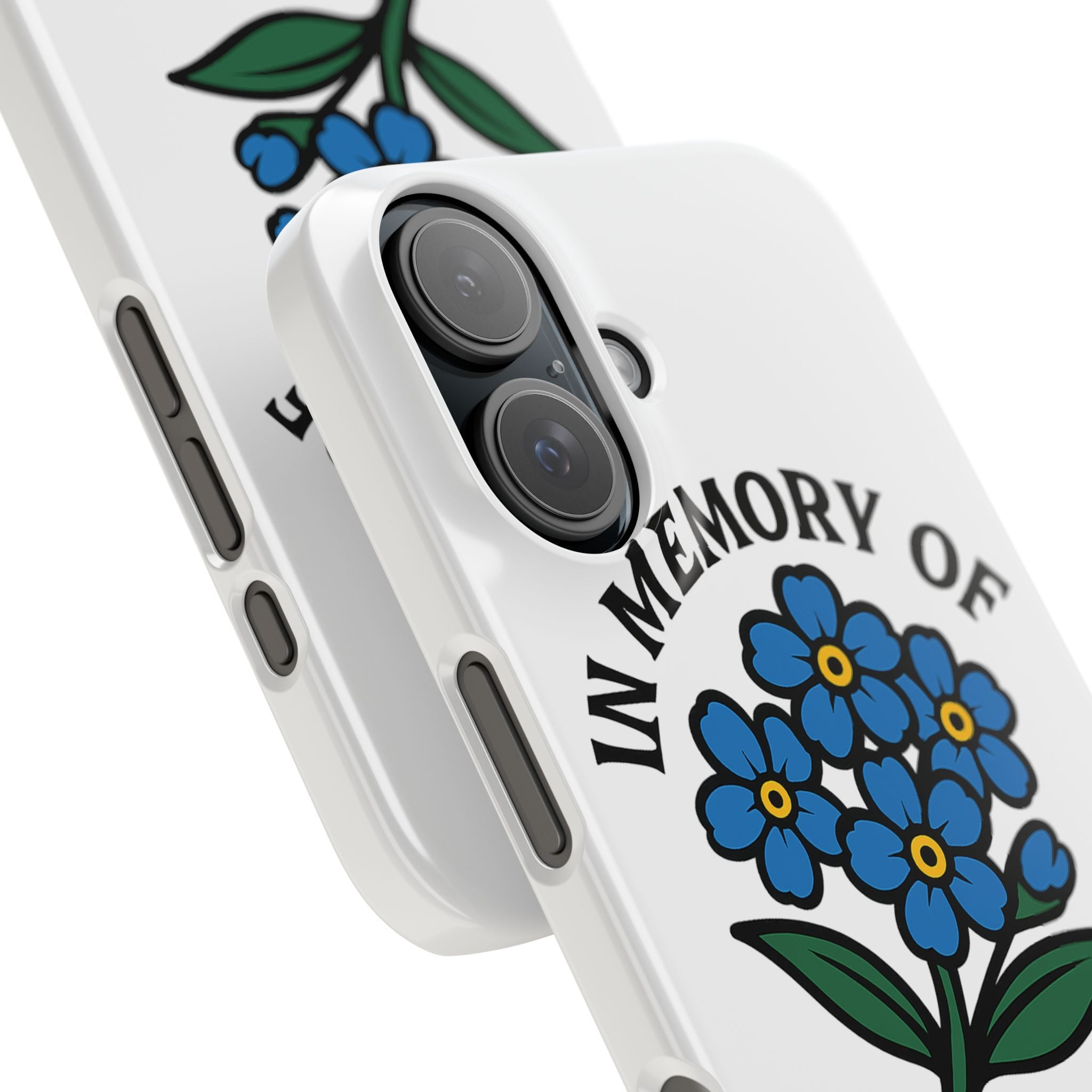 Forget Me Not Phone Case Memorial Gift Floral Remembrance Case Sympathy Gift In Memory Of Loved One Loss of Mom Dad Friend