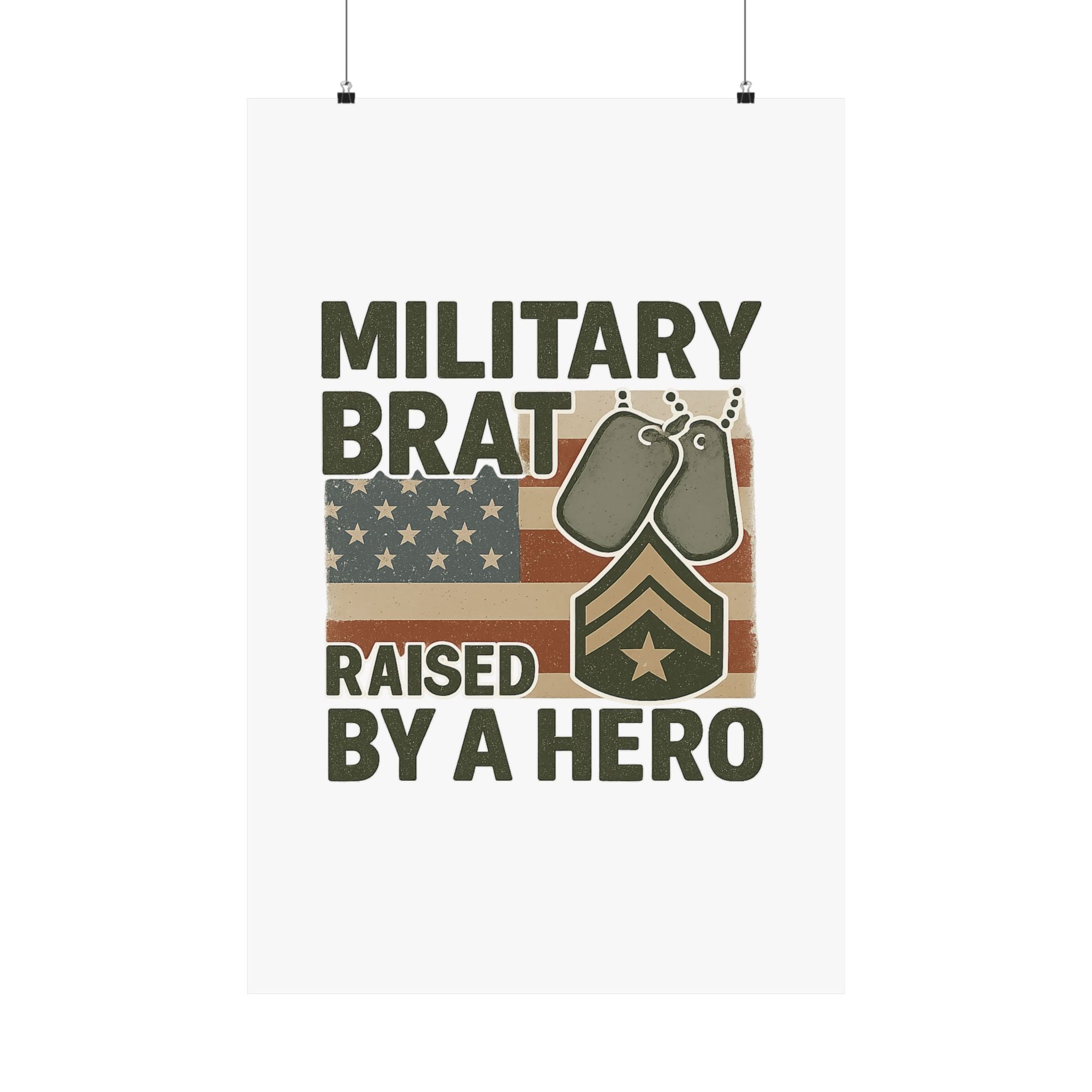 Military Brat Poster Raised by a Hero Gift, Military Child Wall Art, Army Navy Air Force Marine, Military Family Decor Print