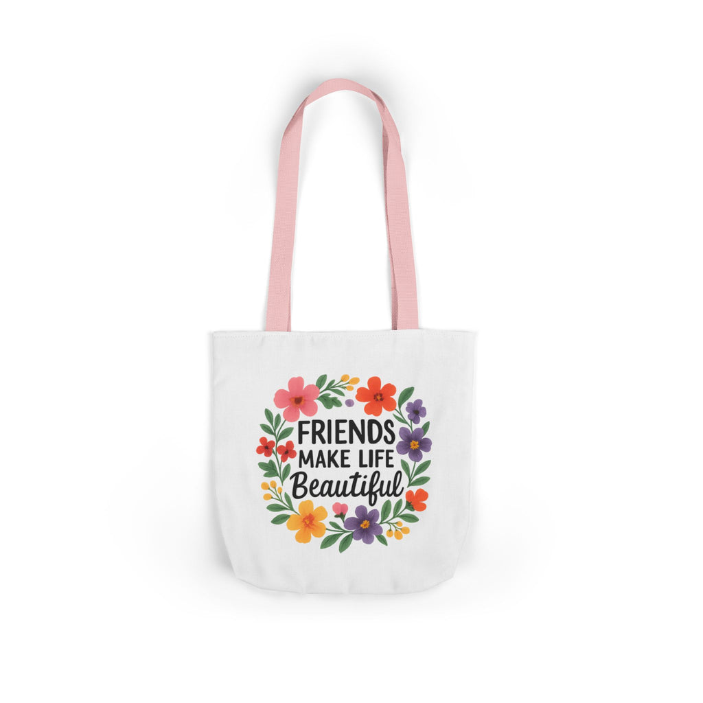 Friends Make Life Beautiful Tote Bag Gift for Best Friend Appreciation Watercolor Floral Thank You Friendship Quote Canvas Bag