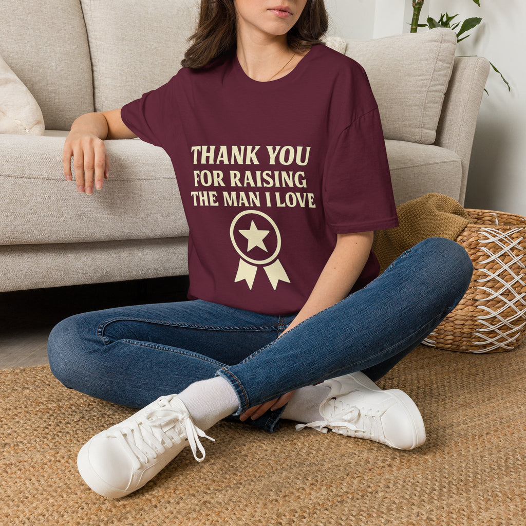 Thank You For Raising The Man I Love Shirt, Mother In Law Gift, Mothers Day Gift From Daughter In Law, MIL Appreciation Tee