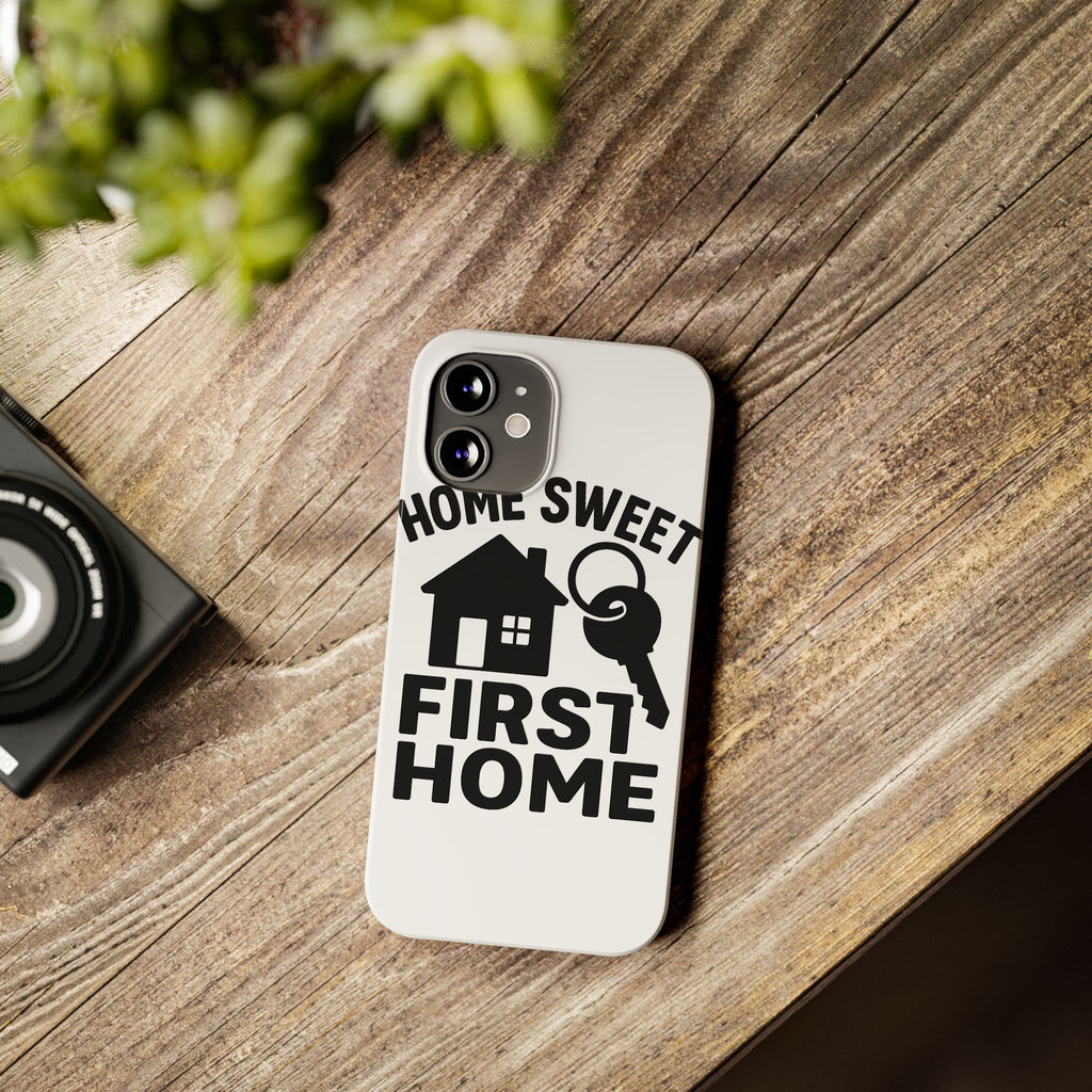 First Home Phone Case New Homeowner Gift Housewarming Present House Keys Milestone Typography Home Sweet First Home Decor