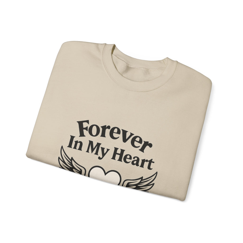 Forever In My Heart Memorial Sweatshirt Angel Wings Sympathy Gift Remembrance Clothing Loss of Loved One Grief Support Comfort