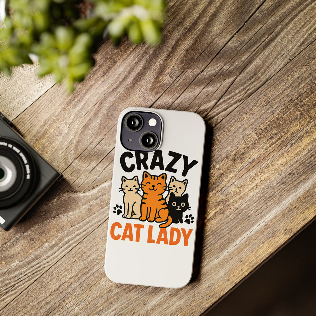 Crazy Cat Lady Phone Case, Funny Cat Lover Gift, Cat Mom Phone Case, Cat Lady Birthday Gift, Cute Cat Phone Case for Women