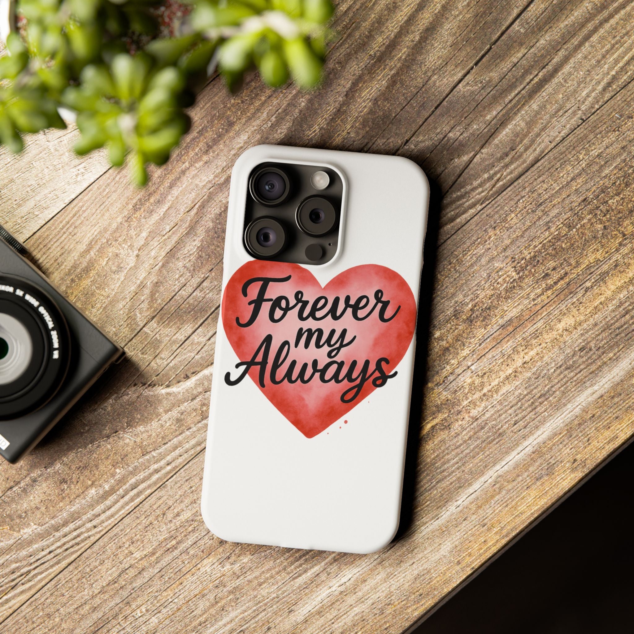 Forever My Always Watercolor Heart Phone Case | Romantic Anniversary Gift for Her | Love Quote Phone Cover | Girlfriend Wife Gift