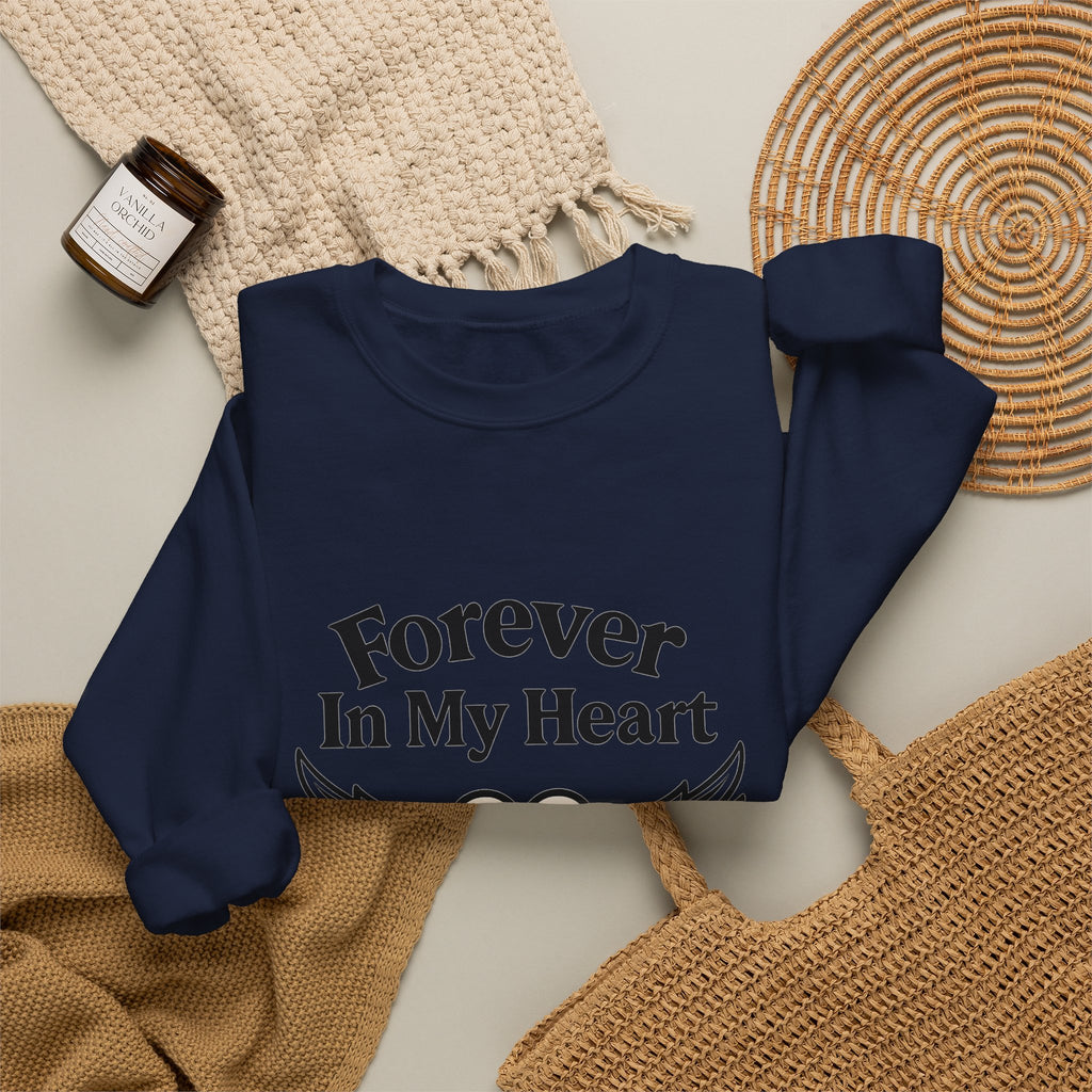 Forever In My Heart Memorial Sweatshirt Angel Wings Sympathy Gift Remembrance Clothing Loss of Loved One Grief Support Comfort