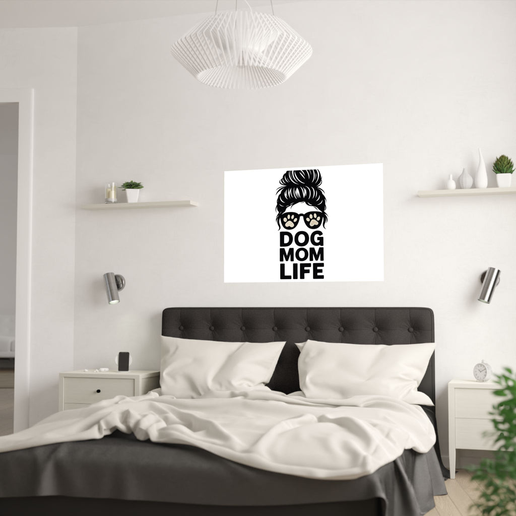 Dog Mom Life Poster, Messy Bun Muddy Paws Print, Funny Dog Lover Gift, Pet Parent Wall Art, Dog Mother's Day Gift