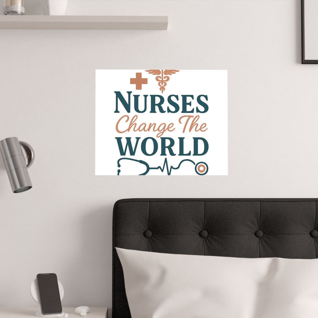 Nurse Motivation Poster, Nurses Change The World Wall Art, Nursing Graduation Gift, Nurse Office Decor, Medical Typography Print
