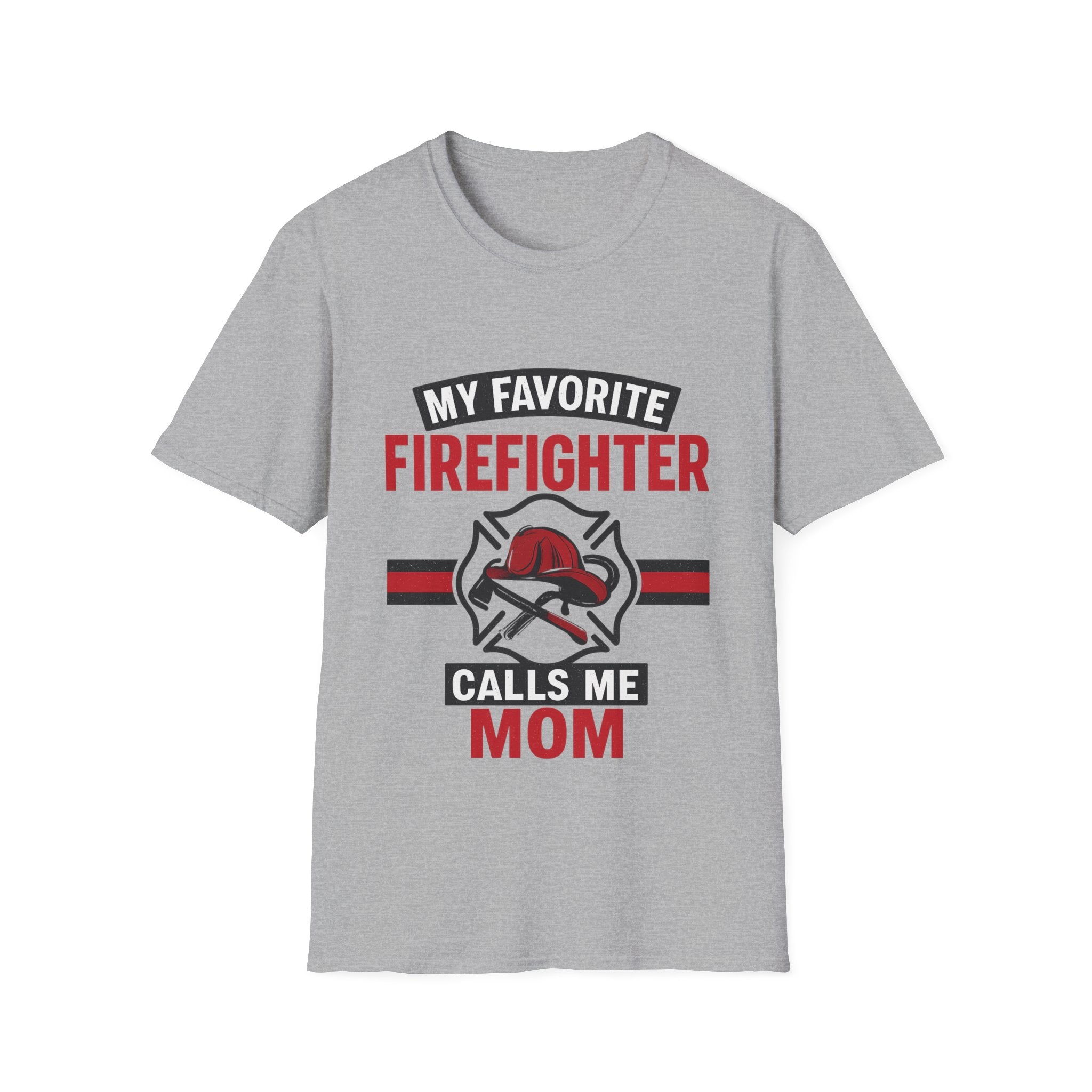 My Favorite Firefighter Calls Me Mom Shirt, Firefighter Mom Gift, Mother's Day Shirt, Proud Fire Mom Tee, Fireman Mom T-Shirt