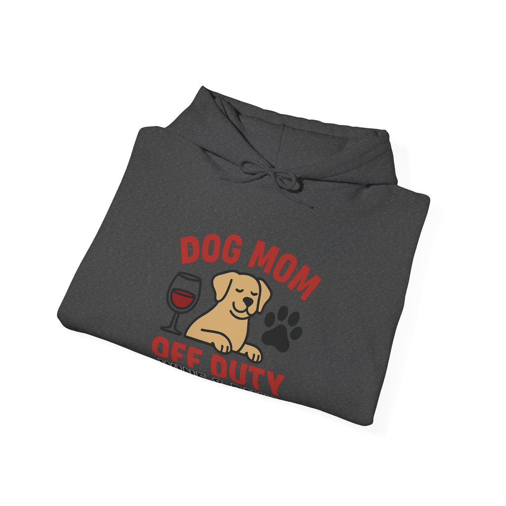 Dog Mom Off Duty Hoodie, Wine & Paws Sweatshirt, Funny Dog Lover Gift, Pet Mom Clothing, Dog Mama Hoodie, Dog Owner Gift