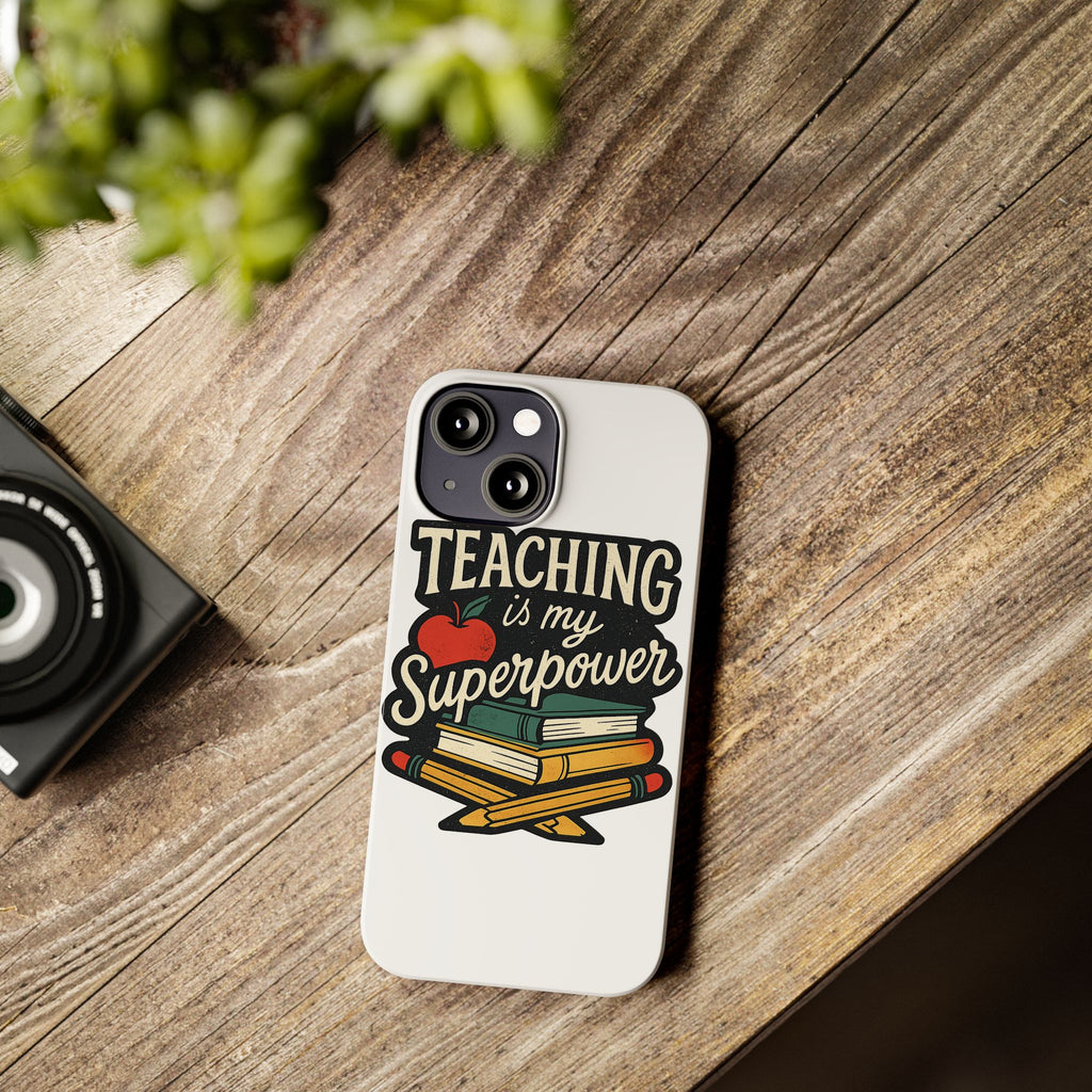 Teaching is My Superpower Phone Case Teacher Gift Appreciation Educator Hero Apple Books Chalk Classroom Decor