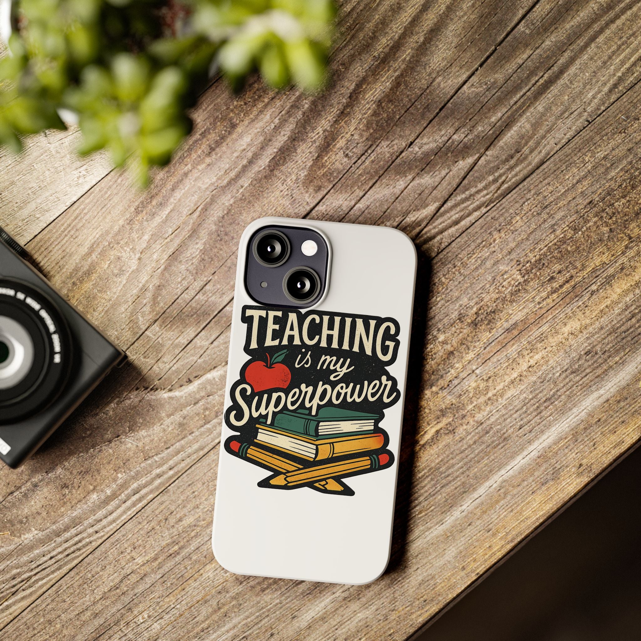 Teaching is My Superpower Phone Case Teacher Gift Appreciation Educator Hero Apple Books Chalk Classroom Decor