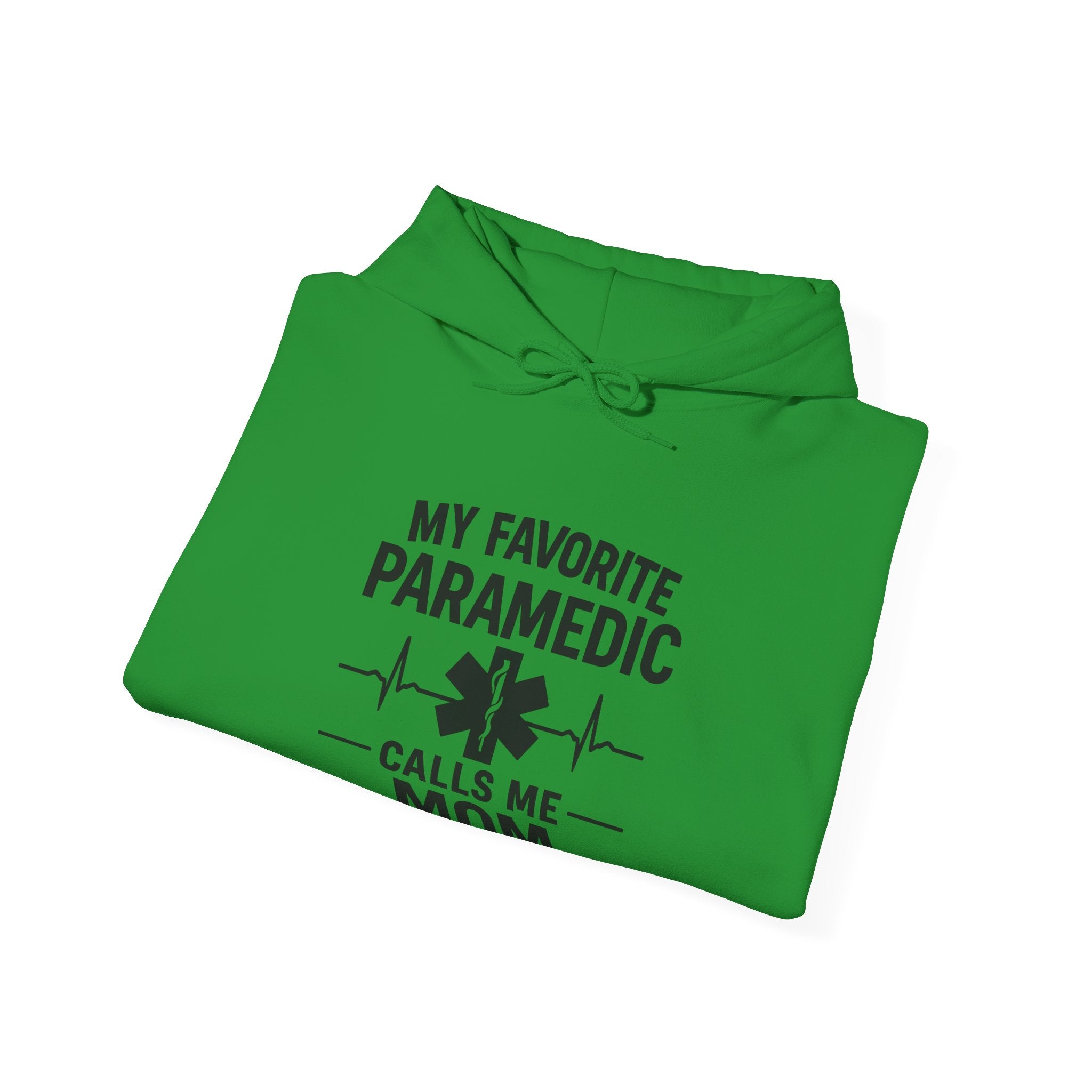 My Favorite Paramedic Calls Me Mom Hoodie, Proud EMS Mom Gift, Paramedic Mother Gift, Emergency Medical Services Sweatshirt