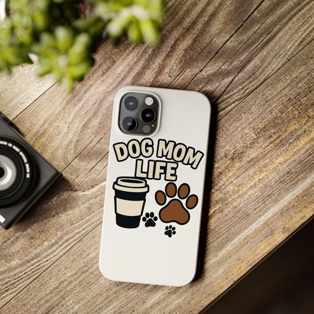 Dog Mom Life Phone Case, Coffee & Paws Illustrated Design, Gift for Dog Lover, Pet Parent Phone Case, Dog Owner Gift