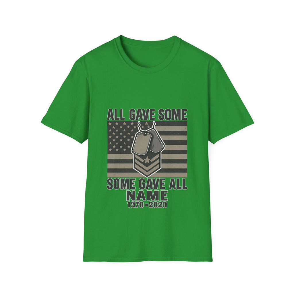 Custom Veteran Shirt | All Gave Some Some Gave All | Personalized Veterans Day Gift | Military Family Pride Tshirt with Name & Dates