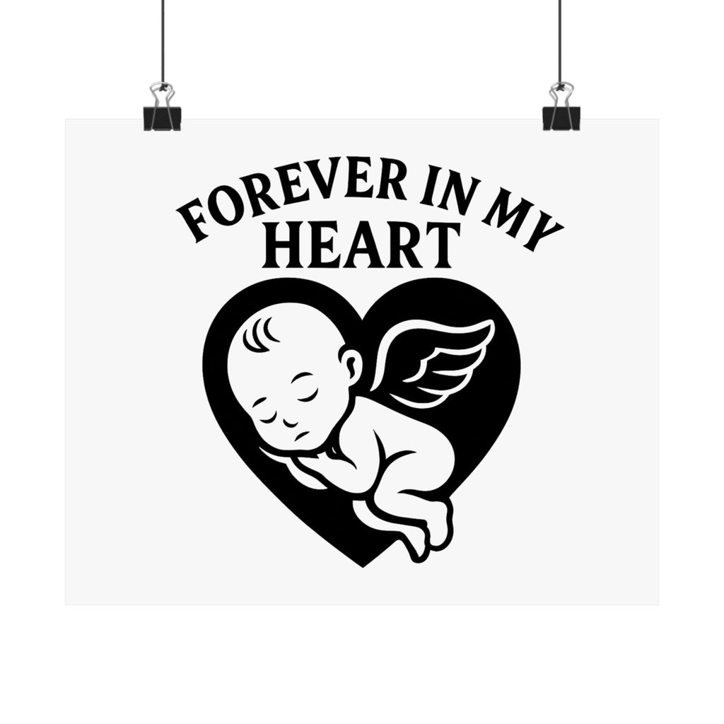 Pregnancy Loss Memorial Poster, Miscarriage Remembrance Gift, Infant Loss Sympathy, Forever in My Heart Print, Angel Baby Keepsake