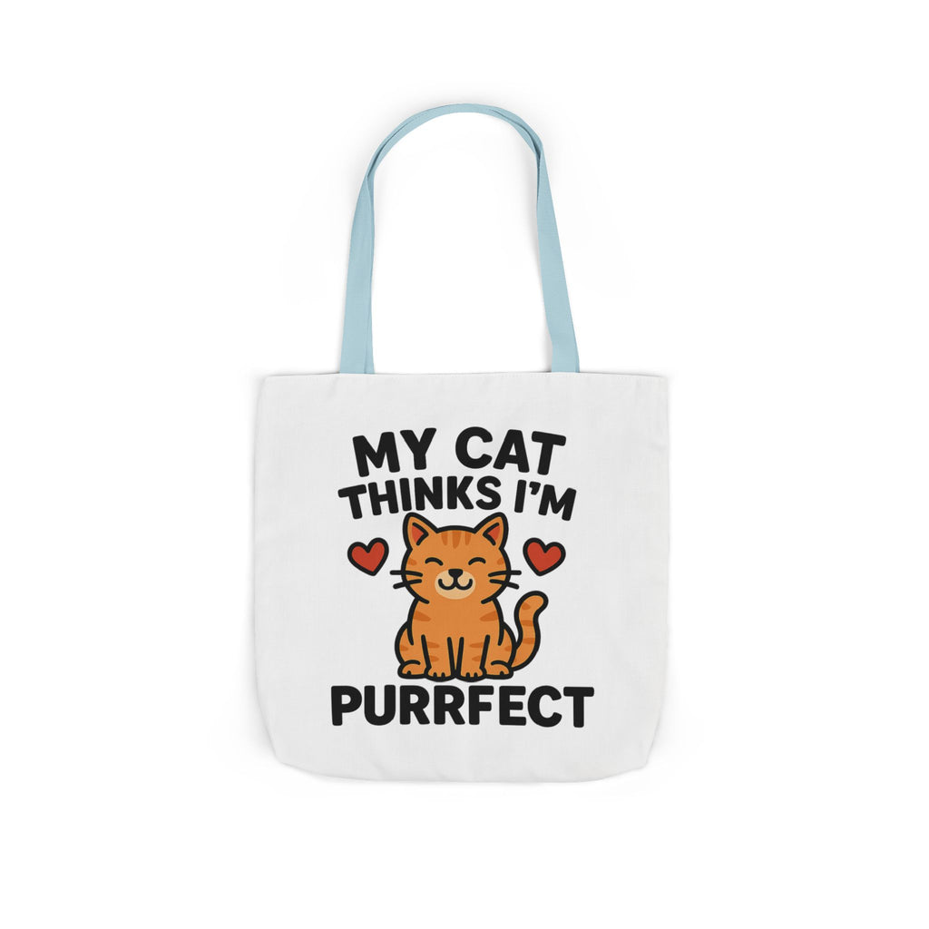 Cat Lover Tote Bag Gift, My Cat Thinks I'm Purrfect Funny Cat Mom Bag, Cat Owner Birthday Gift for Her, Cat Lady Canvas Tote
