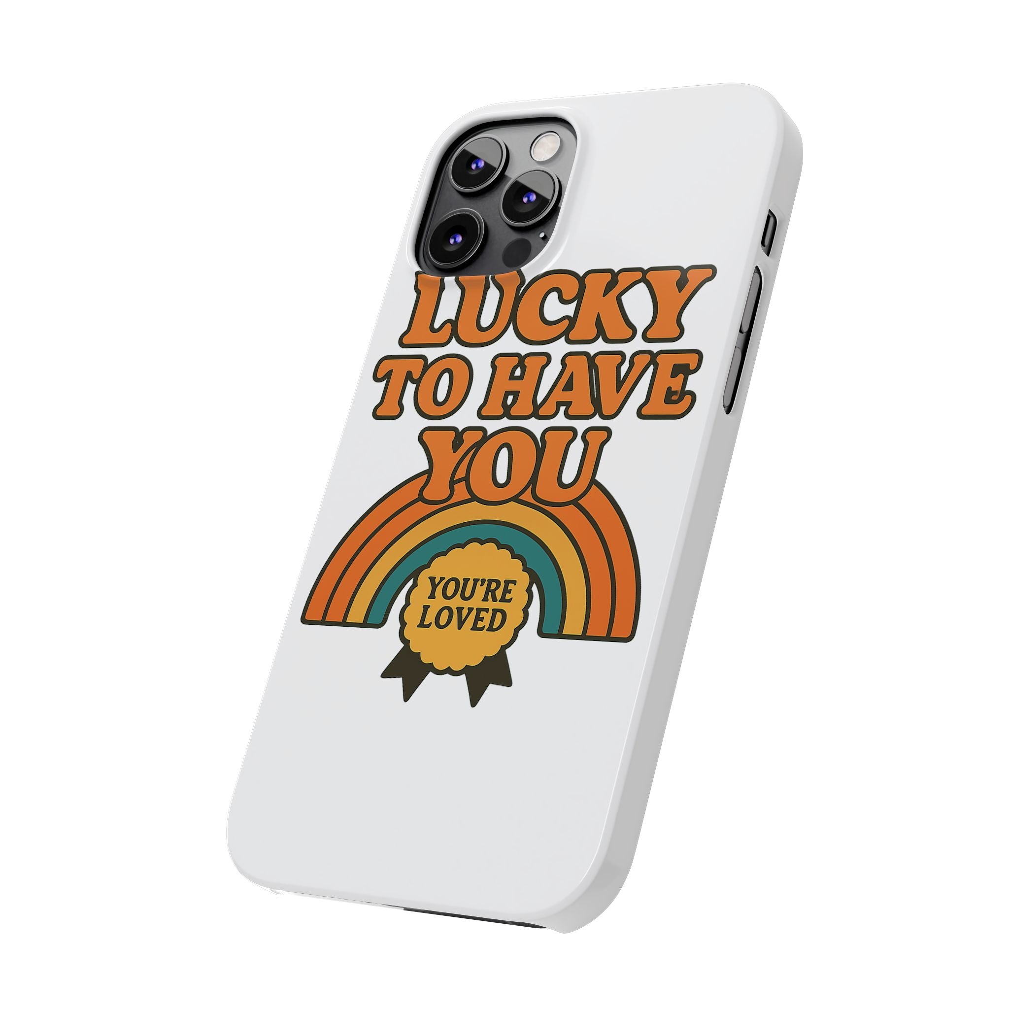 Lucky To Have You Phone Case Friendship Gift Best Friend Galentines Day Retro 70s Rainbow Vintage Appreciation Bestie Squad