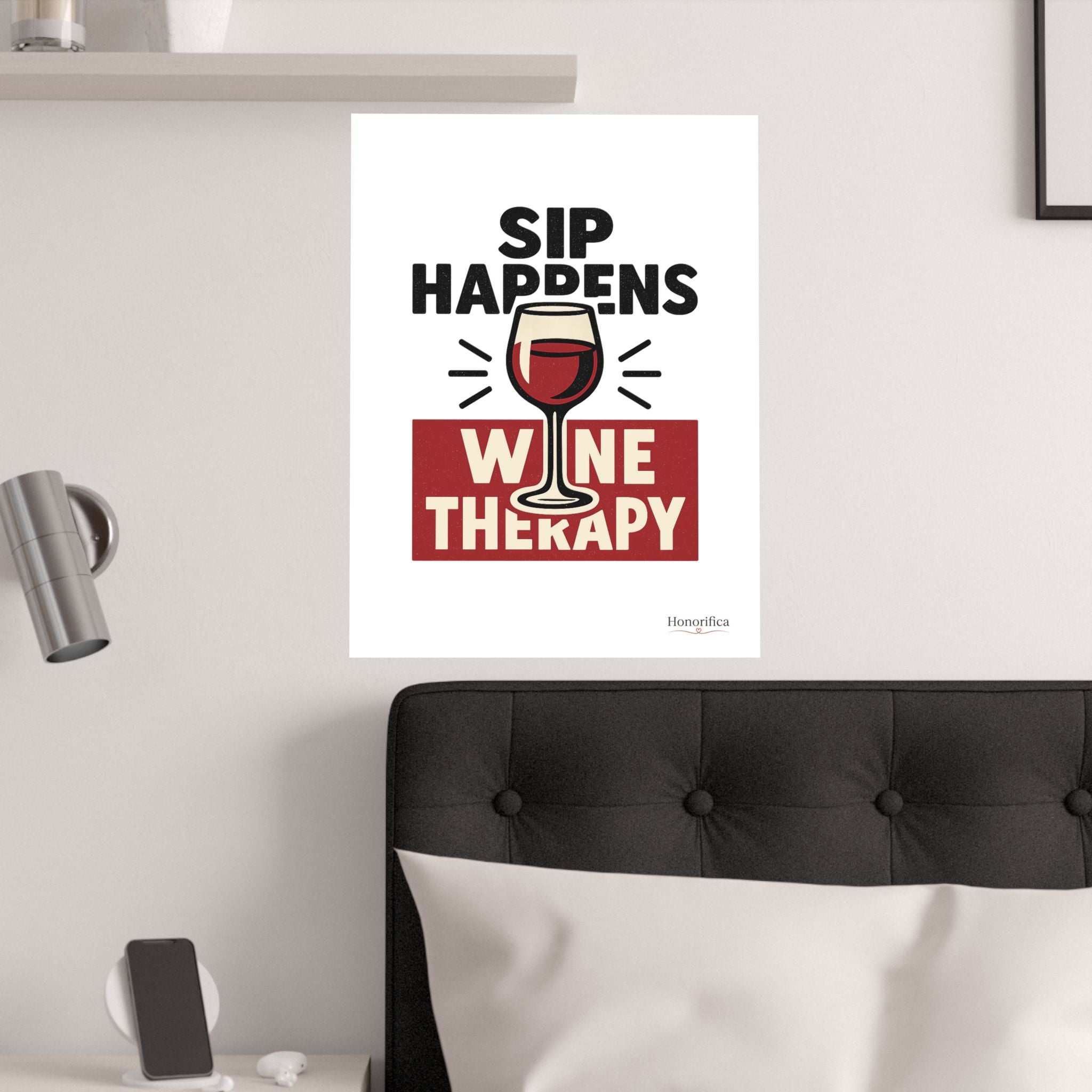 Sip Happens Wine Therapy Poster, Funny Wine Wall Art, Wine Lover Gift, Housewarming Gift for Women, Wine Decor Kitchen Bar Art