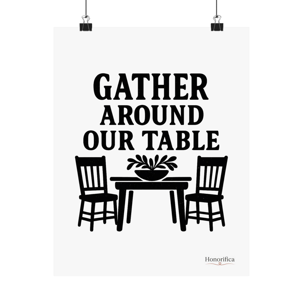 Gather Around Our Table Kitchen Wall Art, Farmhouse Kitchen Decor, Rustic Dining Room Wall Art, Housewarming Gift Poster