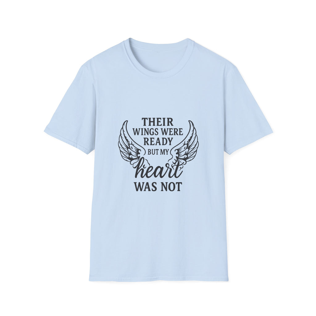 Their Wings Were Ready T-Shirt, Memorial Shirt, Grief Loss Remembrance Tee, Angel Wings Quote Shirt, Sympathy Gift Bereavement
